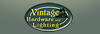 Vintage Hardware<br />
  and Lighting