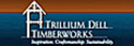 Trillium Dell Timberworks, Inc.